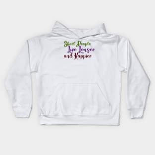 Short People Live Longer and Happier Kids Hoodie